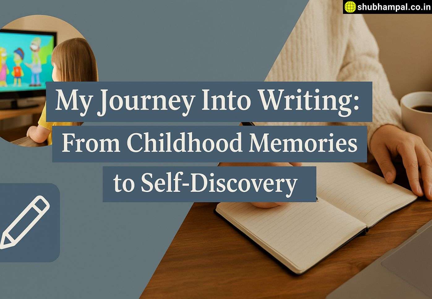 my journey into writing