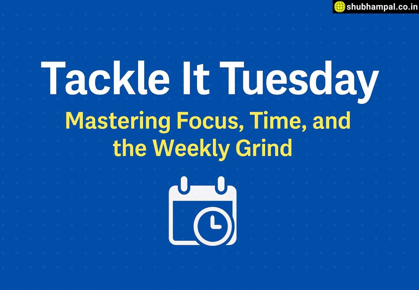 tackle it tuesday