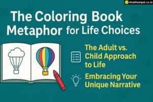 The Coloring Book Metaphor for Life Choices coloring book metaphor for life