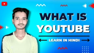 youtube kya hota hai