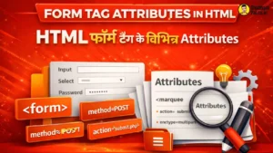 form tag attributes in html